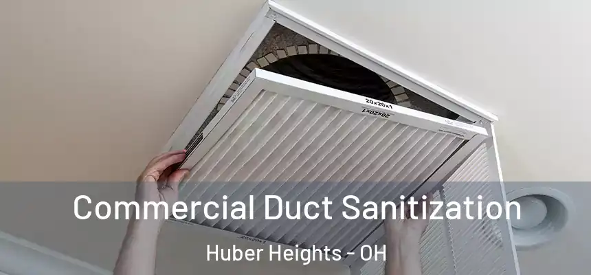 Commercial Duct Sanitization Huber Heights - OH